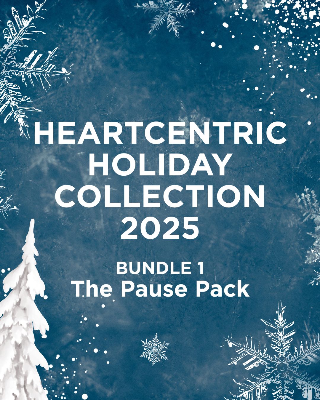 Bundle 1: The Pause Pack