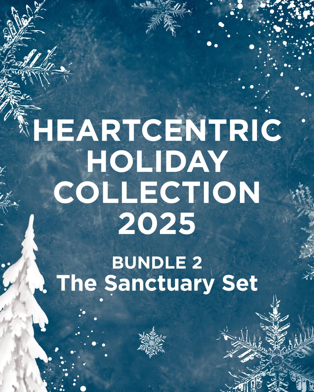 Bundle 2: The Sanctuary Set